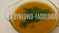 Przepis na zupę dyniowo-fasolową