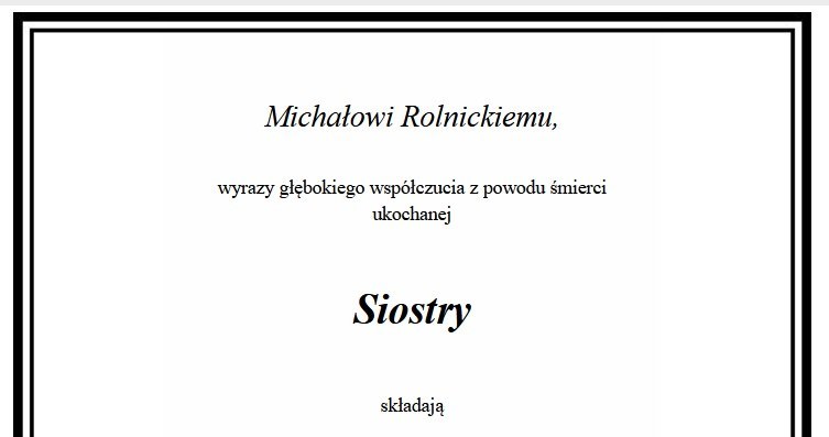 Przyjaciele Michałą Rolnickiego złożyli mu kondolencje na łamach "Gazety Wyborczej" /materiały prasowe