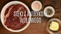 Przyrządzanie steków z antrykotu wołowego