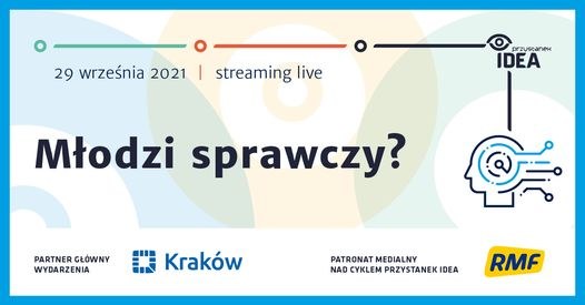 Przystanek IDEA - Młodzi sprawczy? /Materiały promocyjne