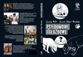 "Psy domowe i służbowe", Joanna Pulit, Joanna Stojer-Polańska /materiały prasowe