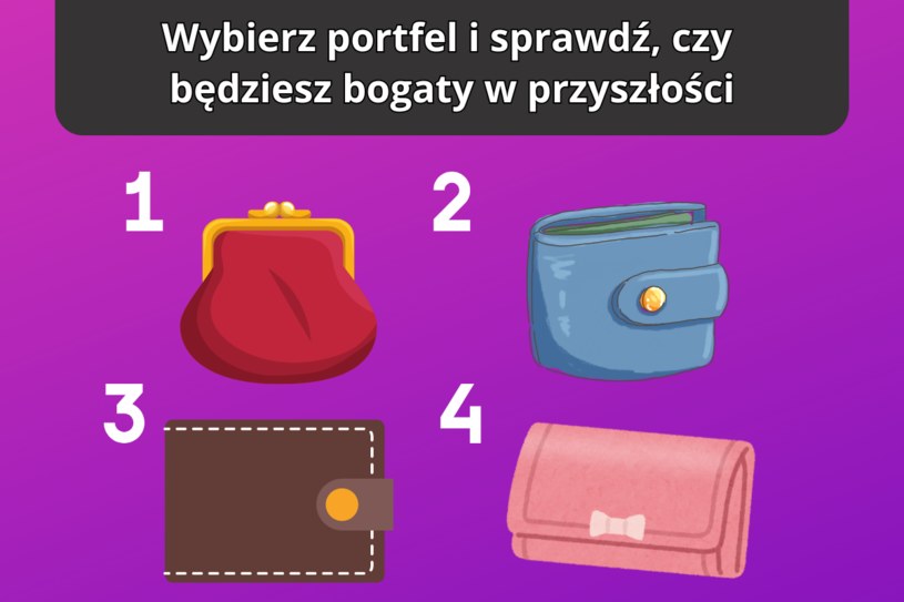 Psychotest: Wybierz portfel i sprawdź, czy czeka cię bogactwo