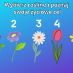 Psychotest: Wybierz roślinę i poznaj swoje życiowe cele