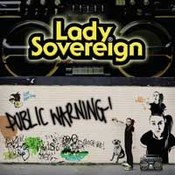 Lady Sovereign: -Public Warning