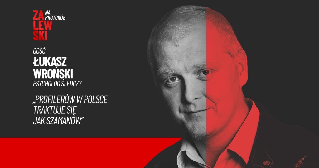 Rafał Zalewski w rozmowie z profilerem kryminalnym Łukaszem Wrońskim /INTERIA.PL
