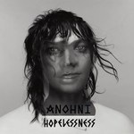Recenzja Anohni "Hopelessness": Antony i drony