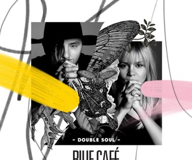 Recenzja Blue Café "Double Soul": Stać ich na więcej