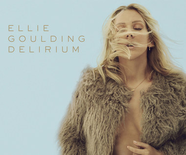 Recenzja Ellie Goulding "Delirium": Kciuki w górę