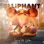 Recenzja Elliphant "Living Life Golden": Pluszowa słonica