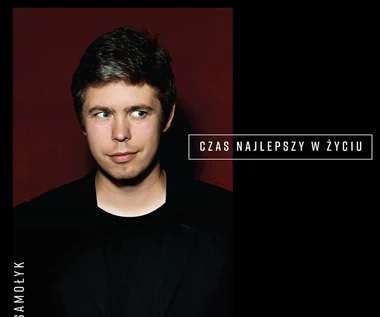 Recenzja Janek Samołyk "Czas najlepszy w życiu": Muzyczne smakołyki