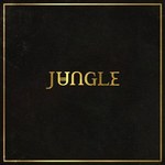 Recenzja Jungle "Jungle": Letnie lenistwo luksusowe