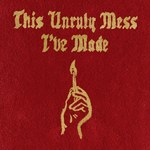 Recenzja Macklemore & Ryan Lewis "This Unruly Mess I've Made": Rozrywka przede wszystkim