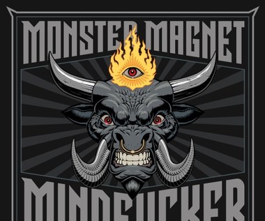Recenzja Monster Magnet "Mindfucker": A mój stary tak nie umie