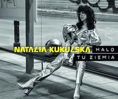 Recenzja Natalia Kukulska "Halo tu ziemia": Księżniczka tapla się w błocie