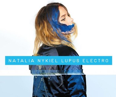 Recenzja Natalia Nykiel "Lupus Electro": Wicebrodka