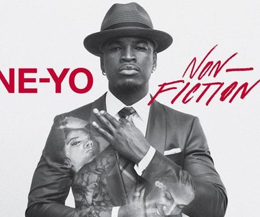Recenzja Ne-Yo "Non-Fiction": Pochwała niekonsekwencji