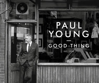 Recenzja Paul Young "Good Thing": Smutna historia