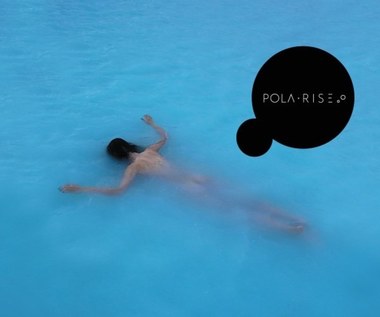 ​Recenzja Pola Rise "Anywhere But Here": Pola, powstań