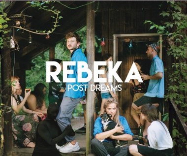 Recenzja Rebeka "Post Dreams": Piosenkowo i różnorodnie