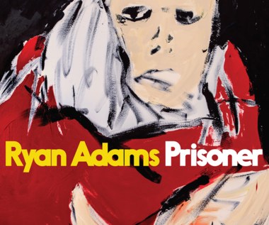 Recenzja Ryan Adams "Prisoner": Więzień miłości