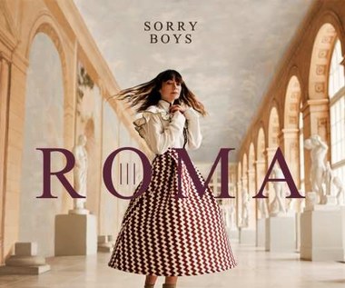 Recenzja ​Sorry Boys "Roma": Z przeróżnych źródeł