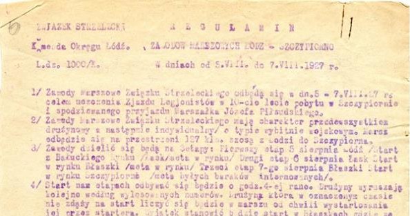 Regulamin zawodów marszowych Łódź – Szczypiorno w dniach od 5 do 7 sierpnia 1927 roku zorganizowanych w 10-tą rocznicę internowania legionistów w Szczypiornie; AAN, Ministerstwo Spraw Zagranicznych, sygn. 200, s. 6. /Archiwum Akt Nowych