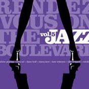 różni wykonawcy: -Rendez Vous On The Jazz Boulevard Vol 5 (Night & Day)