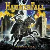 Hammerfall: -Renegade