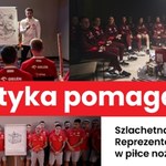 Reprezentacje Polski w piłce nożnej przygotowują Szlachetną Paczkę