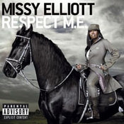 Missy Elliott: -Respect M.E.