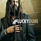 Lucky Dube: -Respect