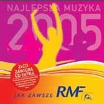 RMF FM: "Najlepsza muzyka 2005"