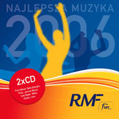 różni wykonawcy: -RMF FM Najlepsza muzyka 2006