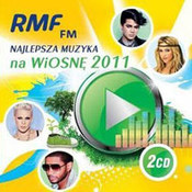 różni wykonawcy: -RMF FM - Najlepsza muzyka na wiosnę 2011