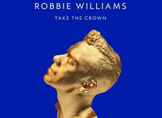 Robbie Williams na okładce płyty "Take The Crown" /