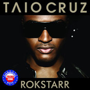 Taio Cruz: -Rokstarr