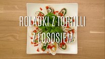 Roladki z tortilli z łososiem