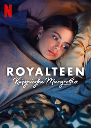 Royalteen: Księżniczka Margrethe