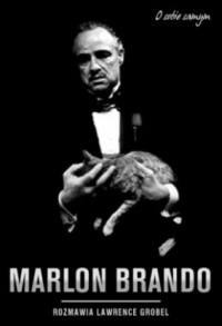 Rozmowy z Marlonem Brando ukazały się nakładem wydawnictwa Axis Mundi /