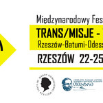 Rusza 5. Międzynarodowy Festiwal Sztuk TRANS/MISJE – TRÓJMORZE