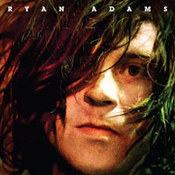 Ryan Adams: -Ryan Adams