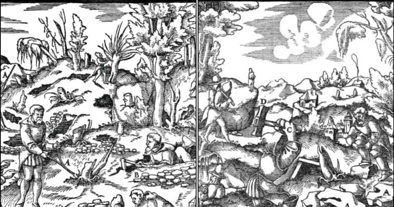 Ryciny z XVI w. z kompendium wiedzy o górnictwie oraz metalurgii przedstawiają działania poszukiwaczy cennych zasobów naturalnych. /Georgius Agricola, "De Re Metallica libri XII", 1550 r. /materiał zewnętrzny