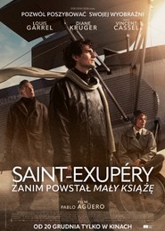 Saint-Exupery. Zanim powstał Mały Książę