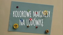 Samodzielnie zrobione magnesy na lodówkę