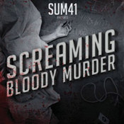 Sum 41: -Screaming Bloody Murder