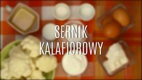 Sernik kalafiorowy - nietypowy sposób na domowe wypieki