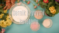 Sernik z prawdziwymi kwiatami