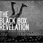 The Black Box Revelation: -Set Your Head On Fire