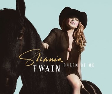 Shania Twain "Queen of Me": Królowa może być tylko jedna... i to nie ona [RECENZJA]