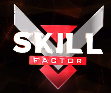 Skillfactor: Organizatorzy podają więcej szczegółów